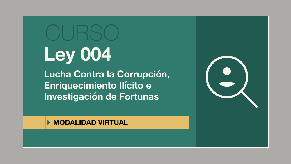 LEY Nº 004 - LEY DE LUCHA CONTRA LA CORRUPCIÓN, ENRIQUECIMIENTO ILÍCITO E INVESTIGACIÓN DE FORTUNAS “MARCELO QUIROGA SANTA CRUZ” V.25