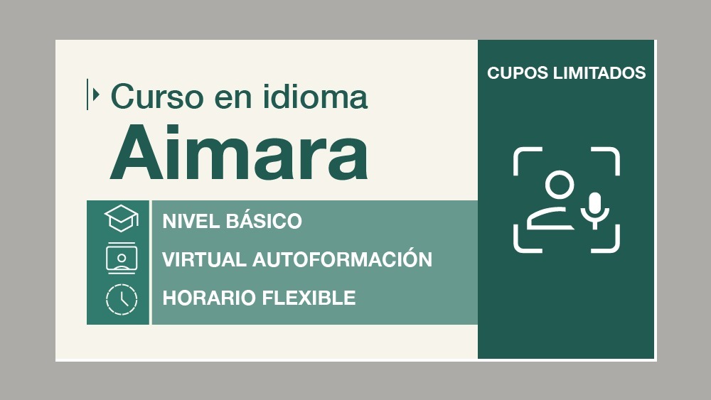 IDIOMA AIMARA NIVEL BÁSICO VIRTUAL- ASINCRÓNICO V.25